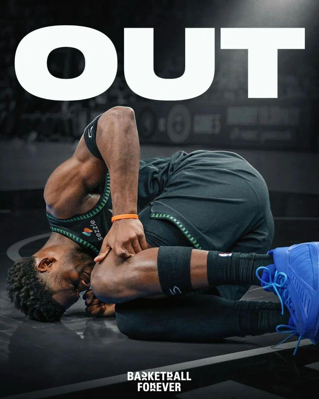 星空体育下载-重磅！爱德华兹报销！膝盖+跟腱！结束了…